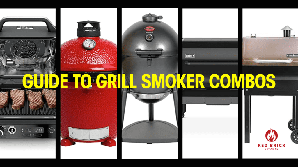 grill smoker combo guide