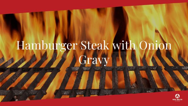 Hamburger Steak with Onion Gravy